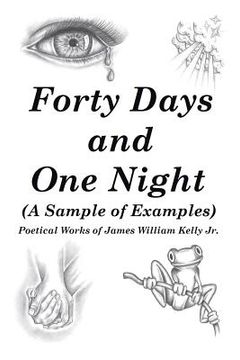 portada Forty Days and One Night: (A Sample of Examples)
