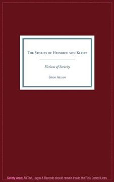 portada the stories of heinrich von kleist: fictions of security (en Inglés)