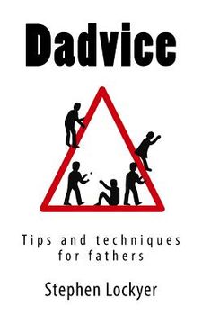 portada Dadvice: Tips and techniques for fathers (en Inglés)