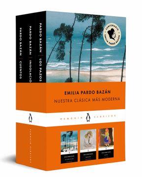 portada Emilia Pardo Bazán (Pack que Incluye: Cuentos | los Pazos de Ulloa | Insolación) (Penguin Clásicos)