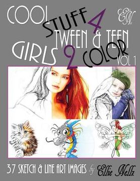 portada Cool Stuff 4 Tween & Teen Girls 2 Color