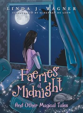 portada Faeries at Midnight: And Other Magical Tales (in English)
