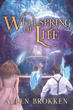 portada Wellspring of Life: A Towers of Life Family Read Aloud (Towers of Light) (en Inglés)