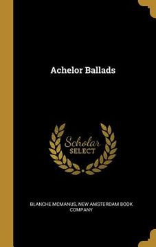 portada Achelor Ballads (en Inglés)