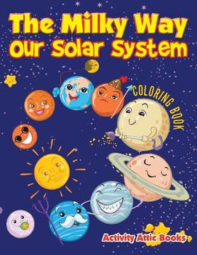 portada The Milky Way: Our Solar System coloring book (en Inglés)