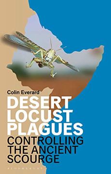 portada Desert Locust Plagues: Controlling the Ancient Scourge (in English)