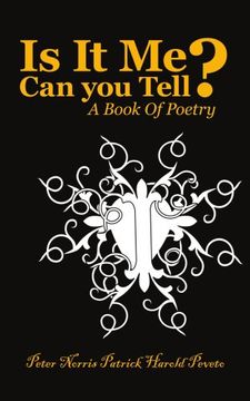 is it me can you tell?: a book of poetry
