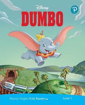 portada Dumbo. Level 1. Con Espansione Online (Pearson English Kids Readers) (in English)