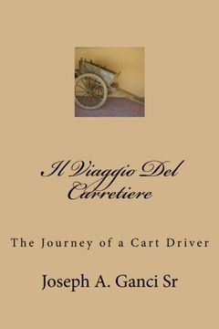 portada Il Viaggio Del Carretiere: The Journey of a Cart Driver