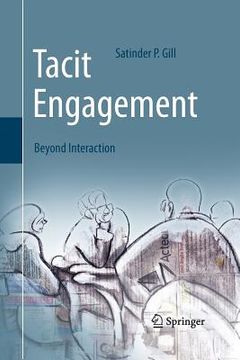 portada Tacit Engagement: Beyond Interaction (en Inglés)