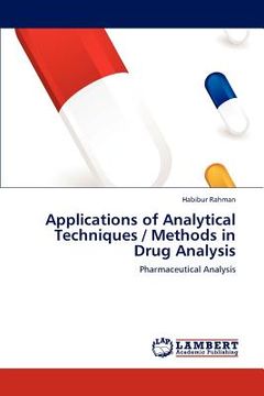 portada applications of analytical techniques / methods in drug analysis (en Inglés)
