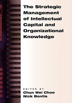 portada The Strategic Management of Intellectual Capital and Organizational Knowledge (en Inglés)