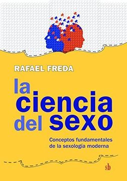 portada La Ciencia del Sexo: Conceptos Fundamentales de la Sexología Moderna
