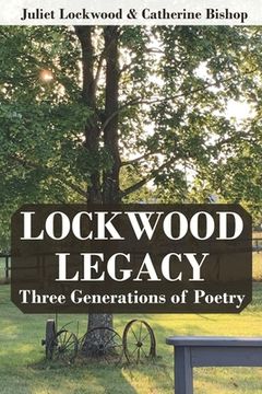 portada Lockwood Legacy: Three Generations of Poetry