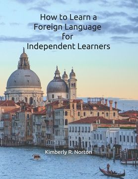 portada How to Learn a Foreign Language for Independent Learners (en Inglés)