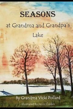 portada Seasons At Grandma And Grandpa´s Lake (en Inglés)