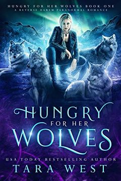 portada Hungry for her Wolves: A Reverse Harem Paranormal Romance (Volume 1) (en Inglés)