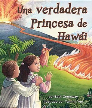 portada A) Una Verdadera Princesa de Hawái (True Princess of Hawai'i