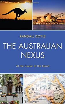 portada The Australian Nexus: At the Center of the Storm (in English)
