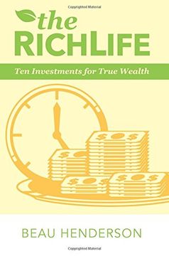 portada The Richlife: Ten Investments for True Wealth (en Inglés)