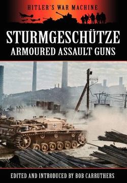 portada sturmgesch tze - amoured assault guns (en Inglés)