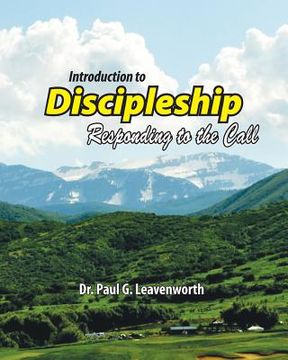 portada Introduction To Discipleship: Responding to the Call (en Inglés)
