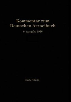 portada Kommentar zum Deutschen Arzneibuch 6. Ausgabe 1926: 19 Band (en Alemán)