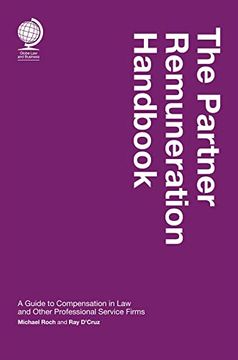 portada The Partner Remuneration Handbook: A Guide to Compensation in Law and Other Professional Service Firms (in English)