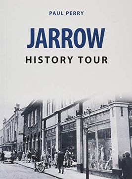 portada Jarrow History Tour (en Inglés)