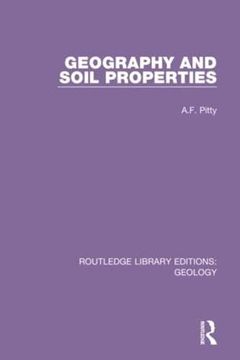 portada Geography and Soil Properties (Routledge Library Editions: Geology) (en Inglés)