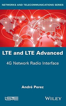 portada LTE & LTE Advanced: 4G Network Radio Interface (Networks and Telecommunications) (en Inglés)