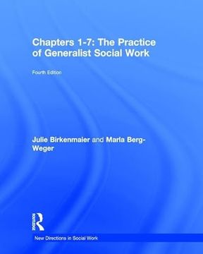 portada Chapters 1-7: The Practice of Generalist Social Work: Chapters 1-7 (en Inglés)