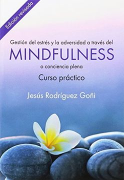 portada Gestión del estrés y la adversidad a través del Mindfulness. Curso Práctico (in Spanish)