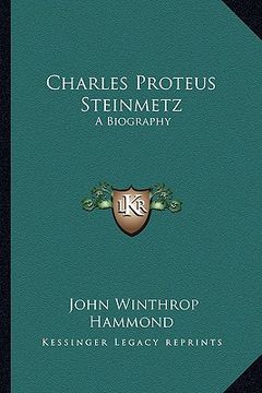 portada charles proteus steinmetz: a biography (en Inglés)