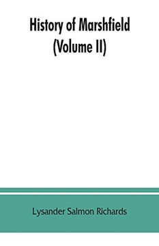 portada History of Marshfield (Volume ii) (en Inglés)