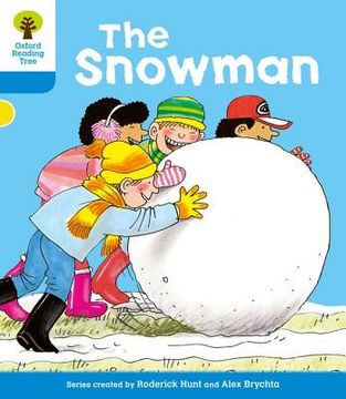 portada Oxford Reading Tree: Level 3: More Stories A: The Snowman (en Inglés)