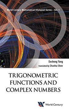 portada Trigonometric Functions and Complex Numbers: 1 (World Century Mathematical Olympiad Series) (in English)