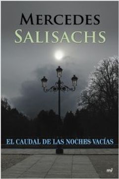 portada Caudal De Las Noches Vacias (in Spanish)