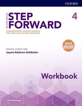 portada Step Forward 2e Level 4 Workbook: Standards-Based Language Learning for Work and Academic Readiness (en Inglés)
