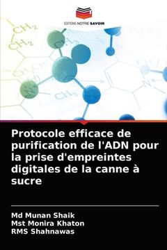 portada Protocole efficace de purification de l'ADN pour la prise d'empreintes digitales de la canne à sucre (en Francés)