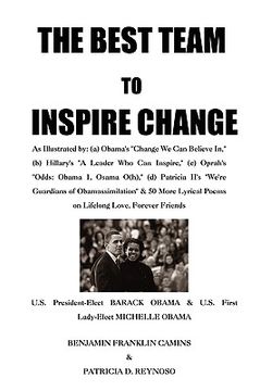 portada the best team to inspire change: as illustrated by: (a obama's "change we can believe in," (b) hillary's "a leader who can inspire," (c) oprah's "odds (in English)