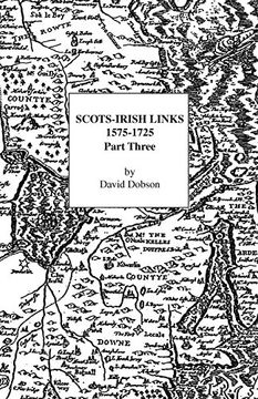 scots-irish links 1575-1725 part 3
