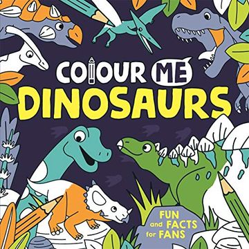 portada Colour me: Dinosaurs 