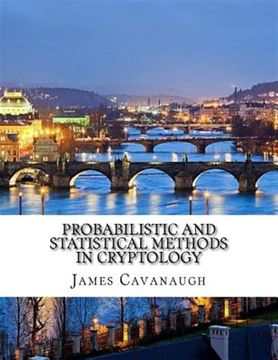 portada Probabilistic and Statistical Methods in Cryptology (en Inglés)