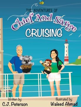 portada Cruising (Adventures of Chief and Sarge, Book 1): The Adventures of Chief and Sarge, Book 1 (en Inglés)
