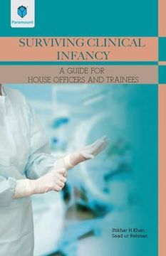 portada Surviving Clinical Infancy a Guide for House Officer and Trainees