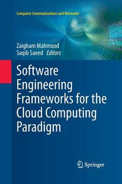 portada Software Engineering Frameworks for the Cloud Computing Paradigm (en Inglés)