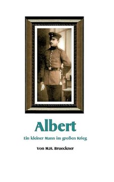 portada Albert: Ein kleiner Mann im großen Krieg (en Alemán)