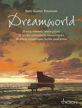 portada Dreamworld - 20 Easy Romantic Piano Pieces - Piano Sheet Music - Schott Music (ed 23709)