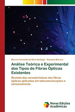 portada Análise Teórica e Experimental dos Tipos de Fibras Ópticas Existentes
